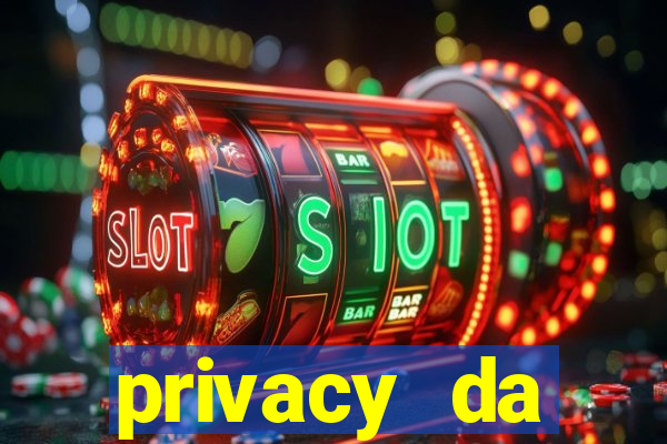 privacy da pipokinha gratis